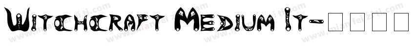 Witchcraft Medium It字体转换